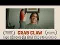 Crab Claw a short film by Steve Sanders