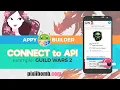 AppyBuilder PART 2 Connect to an API using Guild Wars 2
