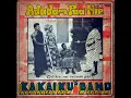 Kalaiku's Band 03 adadowa ma yenka ntam
