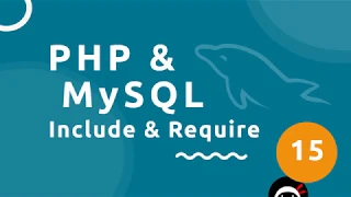 PHP Tutorial MySQL - Include Require