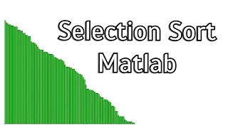 Sorting Algorithms Selection Sort MATLAB