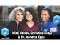 Mimi Valdes Dr Jeanette Epps Christina Deoja NASA - Grace Hopper Celebration