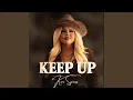 KEEP UP