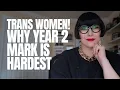 The 2-Year Transition Mark Why Trans Women Struggle Here 30 Psychologist Explains