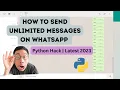 Send unlimited Messages on WhatsApp using Python automate WhatsApp send messages on loop
