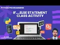 Python If-Else Practice Class Activity for College Students