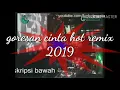 Goresan cinta remix malaysia hits 2019