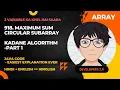 918 Maximum Sum Circular Subarray Kadane Algorithm Concept Part - 1
