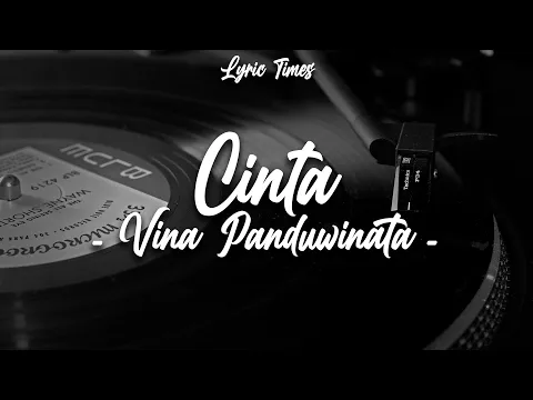 Download MP3 Cinta - Vina Panduwinata | (LIRIK)