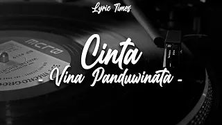 Download Cinta - Vina Panduwinata | (LIRIK) MP3