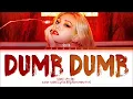 SOMI DUMB DUMB Lyrics (전소미 DUMB DUMB 가사) (Color Coded Lyrics)