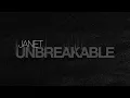 Janet Jackson - Unbreakable (Audio Stream)