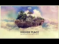 Dimitri Vegas & Like Mike feat. Ne-Yo - Higher Place (Bassjackers Radio Edit)