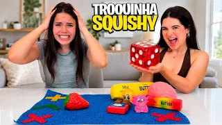 O DADO DECIDIU A TROQUINHA DE SQUISHY!