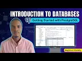 Introduction to Databases and Getting Started With PostgreSQL