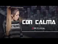 Lagu ريمكس اسباني - كون كالما - Con Calma (Remix)