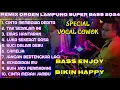 Download Lagu REMIX ORGEN LAMPUNG FULL ALBUM SPESIAL LAGU LAGU VIRAL || CHANDRA ORGEN || BASS ENJOY AUDIO JERNIH