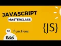 Javascript Masterclass Functions