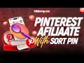 Go Viral on Pinterest Fast with Sort Pin Pinterest SEO Tutorial