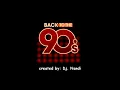Download Lagu Dj Nandi - Back to the 90's MP3