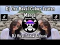 Lagu DJ ORA BAKAL CUKUP LAUTAN MANGSI || DJ DENOK - CINDI CINTYA VIRAL TIKTOK TERBARU 