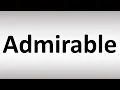 Admirable Pronunciation