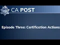 Episode Three Certification Actions