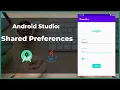 Shared Preferences - Android Studio Tutorial