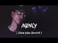 Download Lagu Agency 🔥 Slow and Reverb | Talha Anjum | Rap Demon | Slow Reverb Raps #urdurap