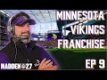 Vikings Franchise - Ep 9