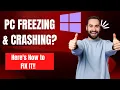 Windows Computer Keeps Freezing Randomly FIX
