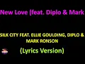 New Love (feat. Diplo & Mark Ronson) (Lyrics version)
