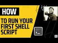 Writing your First Shell Script in Linux Shell Scripting Tutorial for Beginners - 5