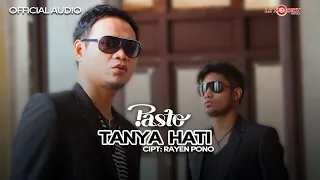 pasto tanya hati official audio 