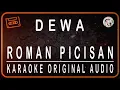 Download Lagu DEWA 19 - ROMAN PICISAN - KARAOKE ORIGINAL AUDIO