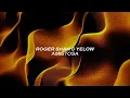 Download Lagu Roger Shah \u0026 Yelow - Amistosa