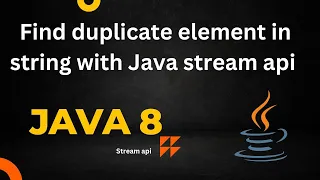 Find duplicate character in given string with java 8 stream api