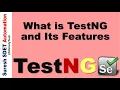 What is TestNG and Its Features Introduction to TestNG Selenium Framework with Java SDET