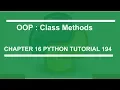 OOP Class Methods Python tutorial 194