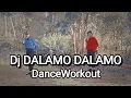 Download Lagu Dj DALAMO DALAMO - Tik Tok Viral || DanceWorkout || 02.03.22