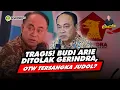 Alifurrahman: TRAGIS!! BUDO ARIE DITOLAK GERINDRA,A OTW TERSANGKA JUDOL?