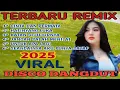 Lagu BEST DISCO DANGDUT 🔴 REMIX TERBARU 2025