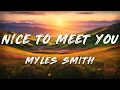 Download Lagu Myles Smith - Nice To Meet You (Lyrics Video)
