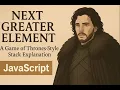 Next Greater Element Explained Stack Strategy from Game of Thrones JS
