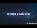 Download Lagu Sonia benci KU sAngka SayanG -lirik lagu pop