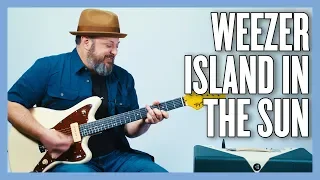 Download Weezer Island In The Sun Guitar Lesson + Tutorial MP3