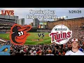 Baltimore Orioles vs Minnesota Twins LIVE Play-by-Play Commentary 26 Opening Day