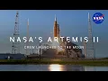 NASA s Artemis II Crew Launches To The Moon Broadcast