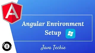 Angular For Beginners Guide - Setup Development Environment Part-1 Java Techie
