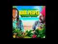 Chezidek & Perfect Giddimani - Good People (Johnny Good) [Freedom Sound Riddim/Donsome Records] 2021